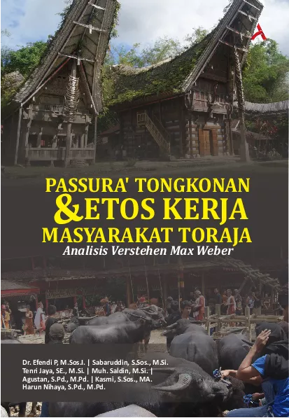 Passura Tongkonan & Etos Kerja Masyarakat Toraja :Analisis Verstehen Max Weber