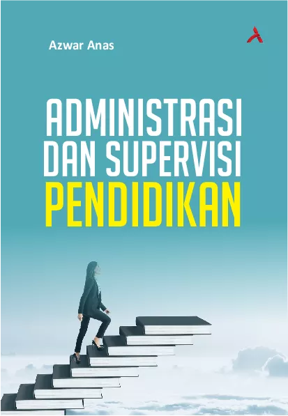 Administrasi Dan Supervisi Pendidikan