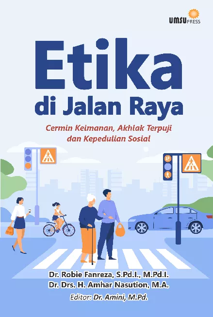 ETIKA DI JALAN RAYA
