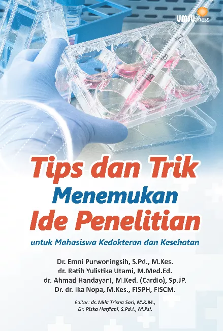 Tips dan Trik Menemukan Ide Penelitian untuk Mahasiswa Kedokteran dan Kesehatan