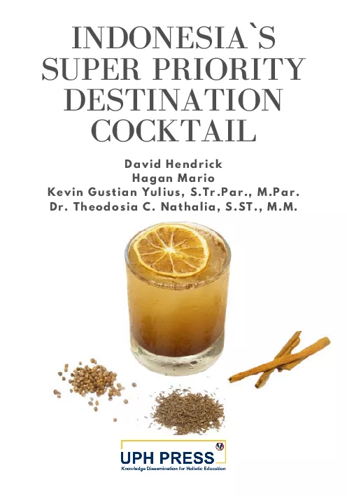 Indonesia's Super Priority Destination Cocktail