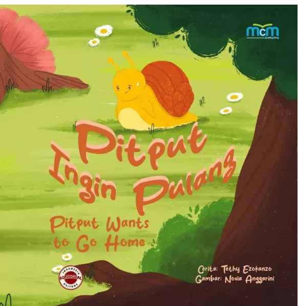 Pitput Ingin Pulang :Pitput Wants to Go Home