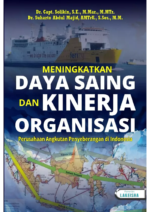 Meningkatkan Daya Saing dan kinerja Organisasi Perusahaan Angkutan Penyeberangan di Indonesia