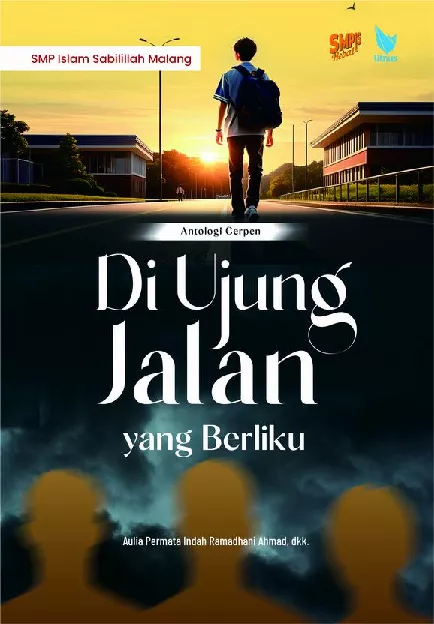 DI UJUNG JALAN YANG BERLIKU