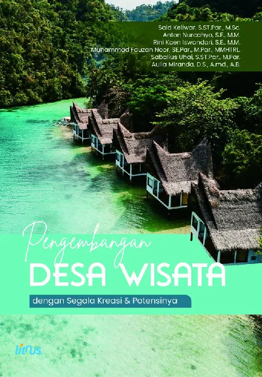 Pengembangan Desa Wisata (dengan Segala Kreasi & Potensinya)