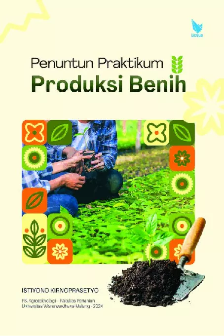 PENUNTUN PRAKTIKUM PRODUKSI BENIH