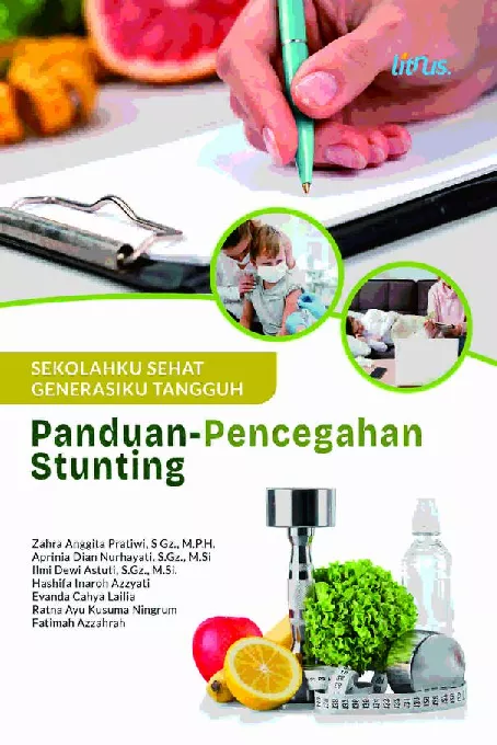 Sekolahku Sehat, Generasiku Tangguh: Panduan Pencegahan Stunting