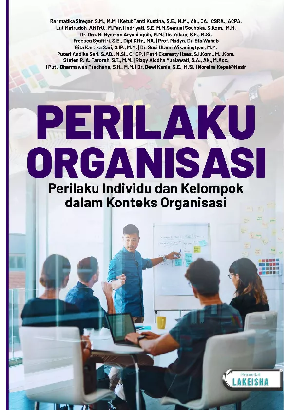 PERILAKU ORGANISASI Perilaku Individu dan Kelompok dalam Konteks Organisasi