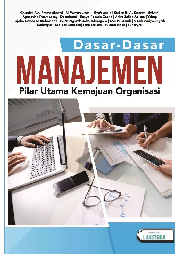 DASAR-DASAR MANAJEMEN Pilar Utama Kemajuan Organisasi