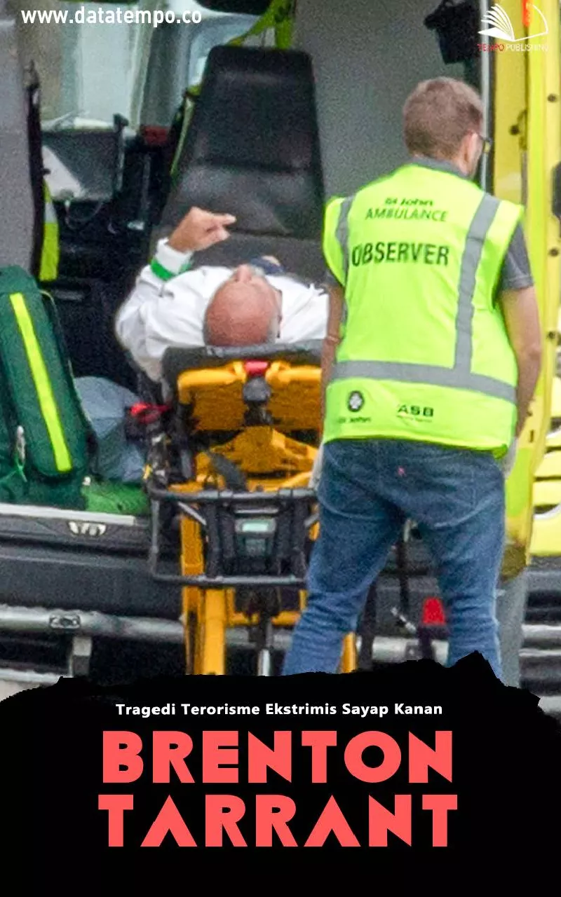 Tragedi terorisme ekstrimis sayap kanan Brenton Tarrant