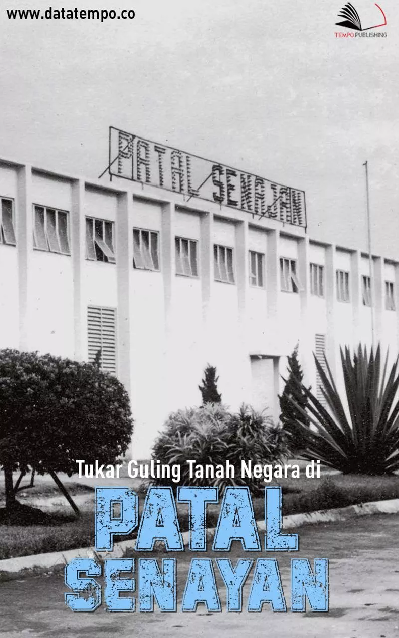 Tukar guling tanah negara di patal senayan