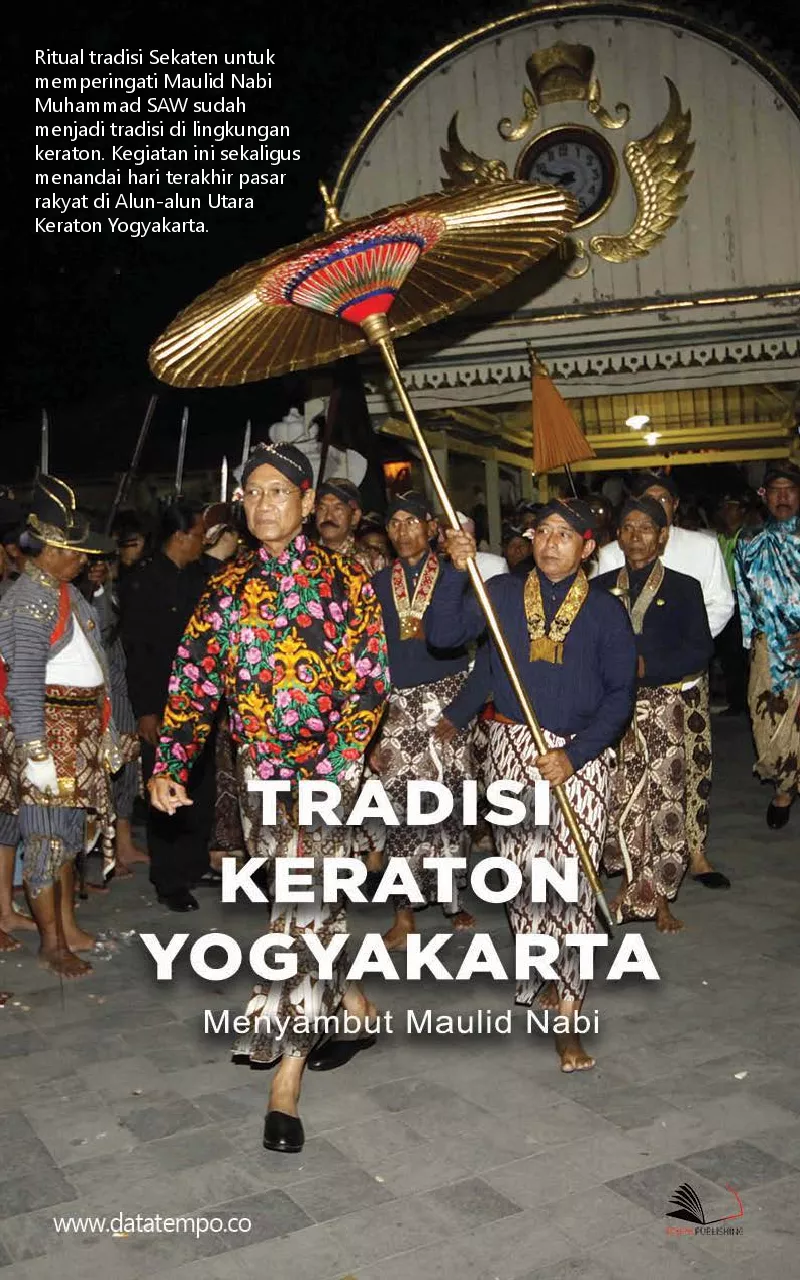 Tradisi Keraton Yogyakarta menyambut Maulid Nabi Muhammad