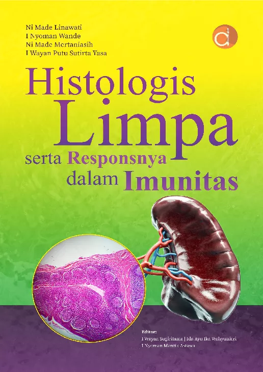 Histologis Limpa Serta Responsnya dalam Imunitas