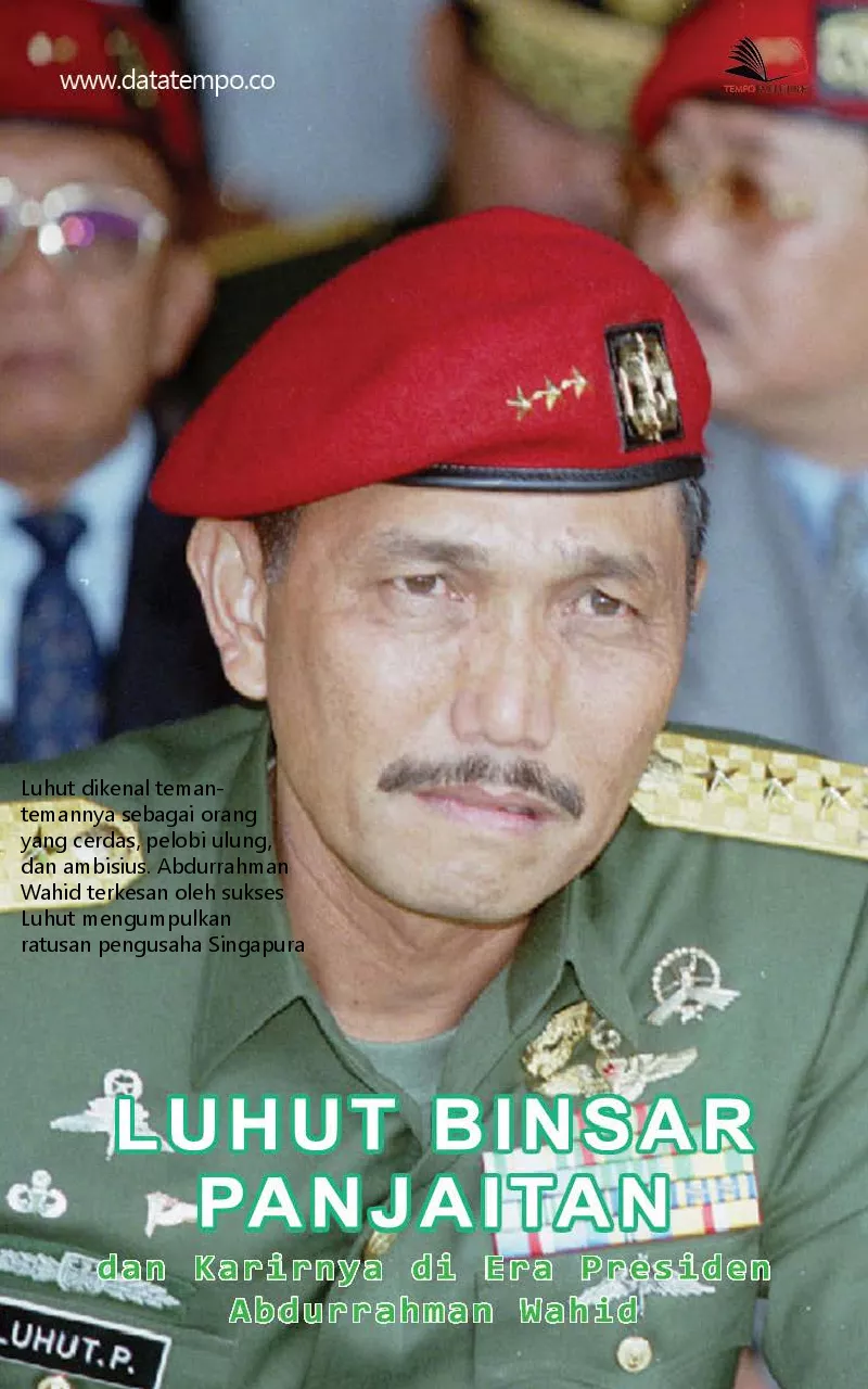 Luhut Binsar Panjaitan dan karirnya di era presiden Abdurrahman Wahid