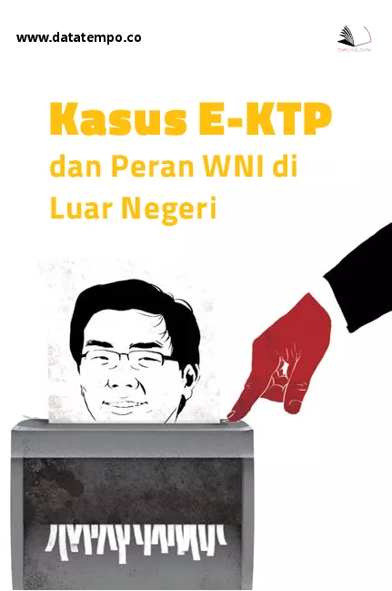 Kasus E-KTP dan Peran WNI di Luar Negeri