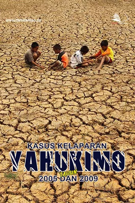 Kasus Kelaparan di Yahukimo Tahun 2005 - 2009