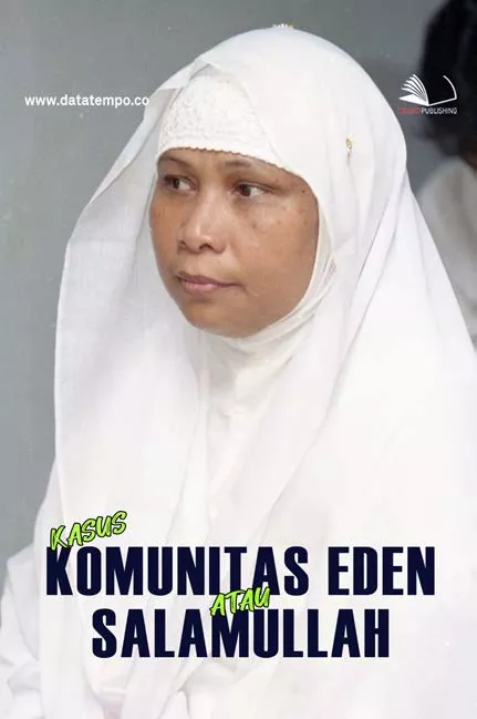 Kasus Komunitas Eden atau Salamullah
