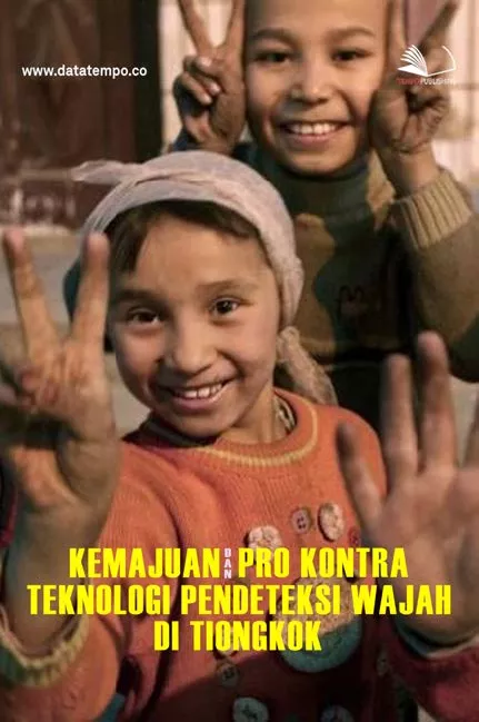 Kemajuan dan Pro Kontra Teknologi Pendeteksi Wajah di Tiongkok