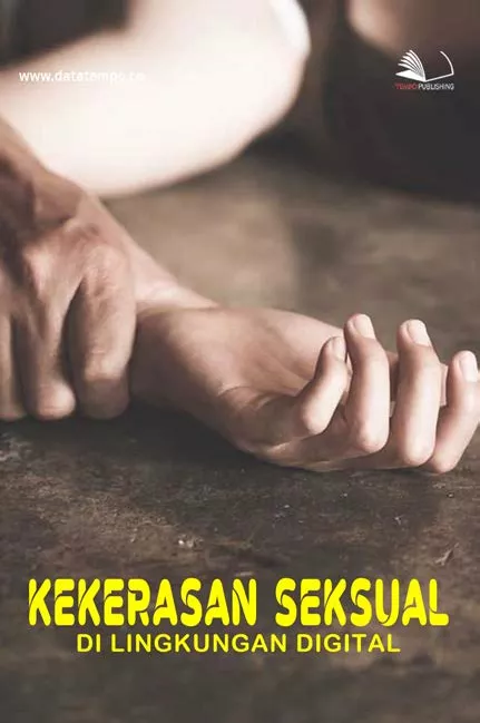 Kekerasan Seksual di Lingkungan Digital