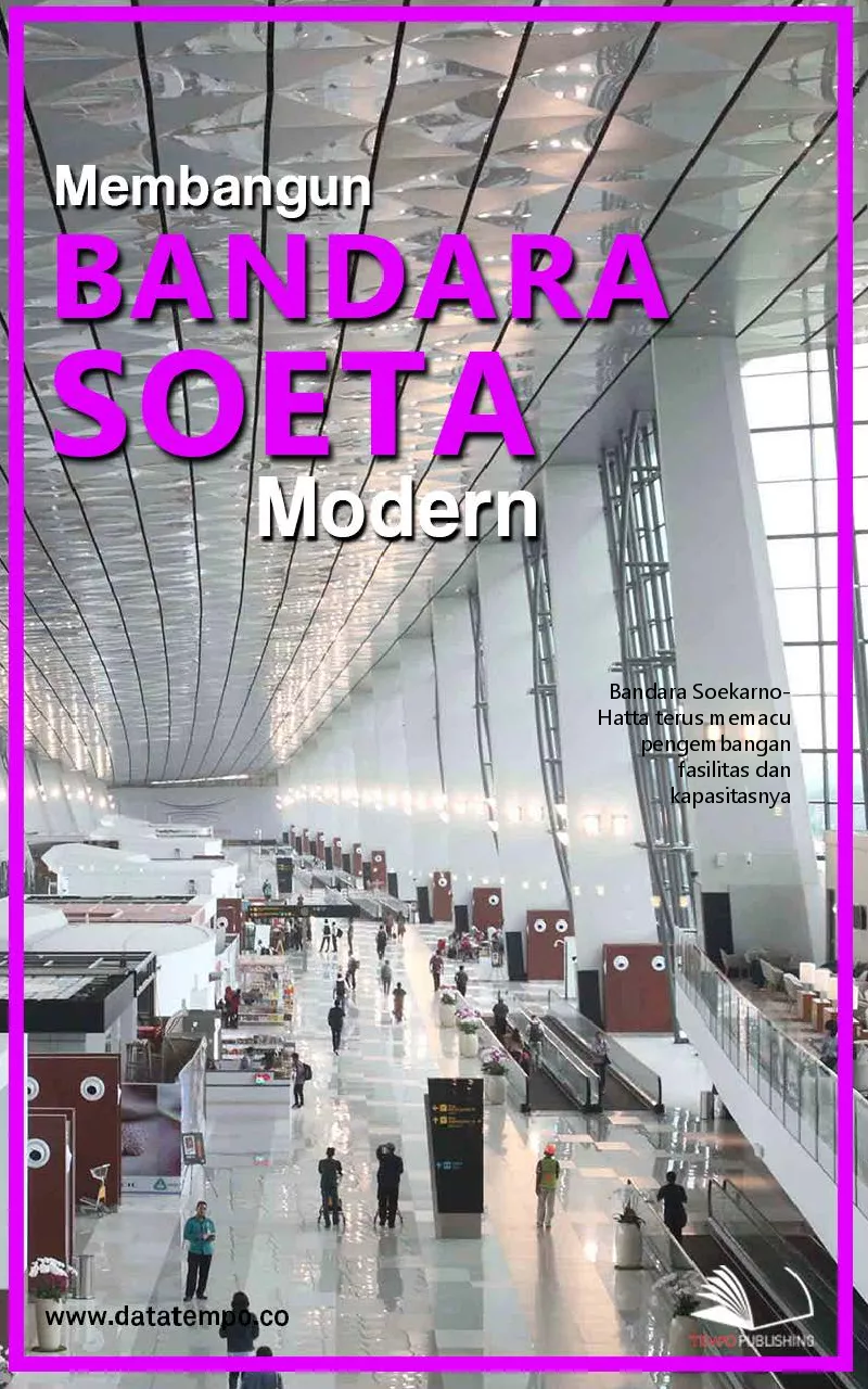 Membangun Bandara Soeta modern