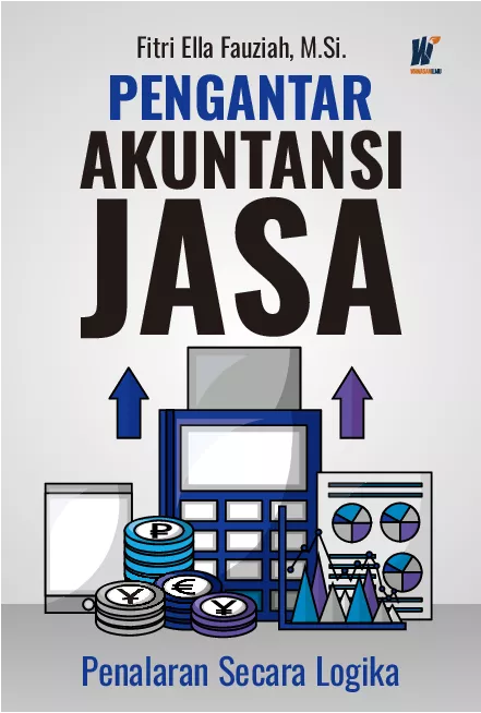 PENGANTAR AKUNTANSI JASA: Penalaran Secara Logika