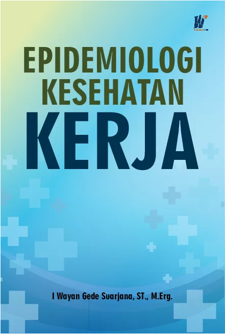 Epidemiologi Kesehatan Kerja