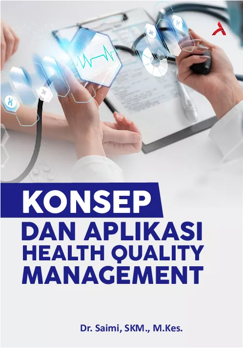 Konsep Dan Aplikasi Health Quality Management