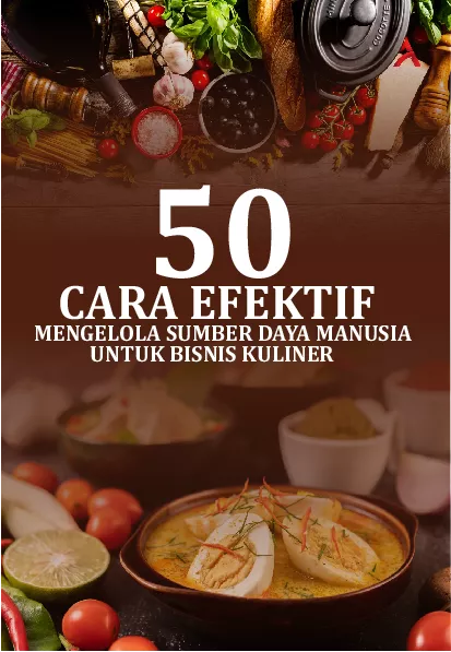 50 Cara Efektif Mengelola Sumber Daya ManusiaUntuk Bisnis Kuliner
