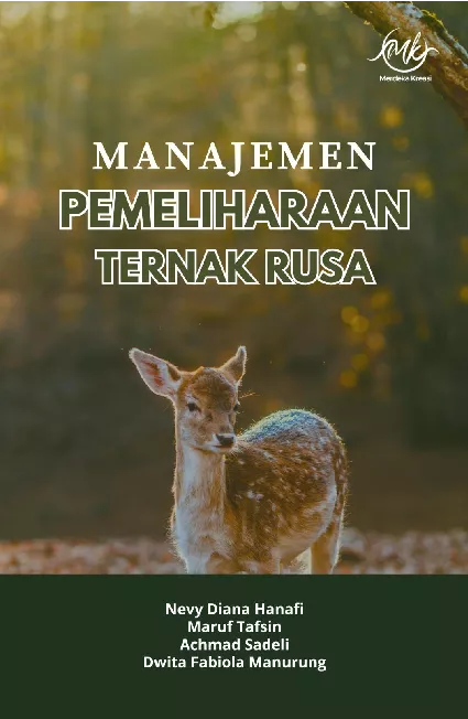 Manajemen Pemeliharaan Ternak Rusa