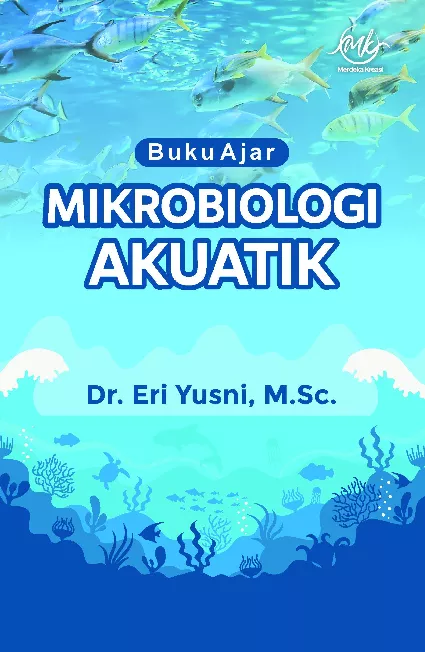 Buku Ajar Mikrobiologi Akuatik