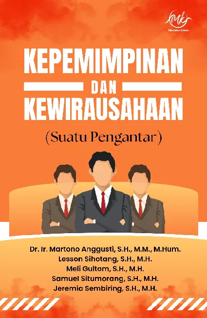 Kepemimpinan & Kewirausahaan : Suatu Pengantar
