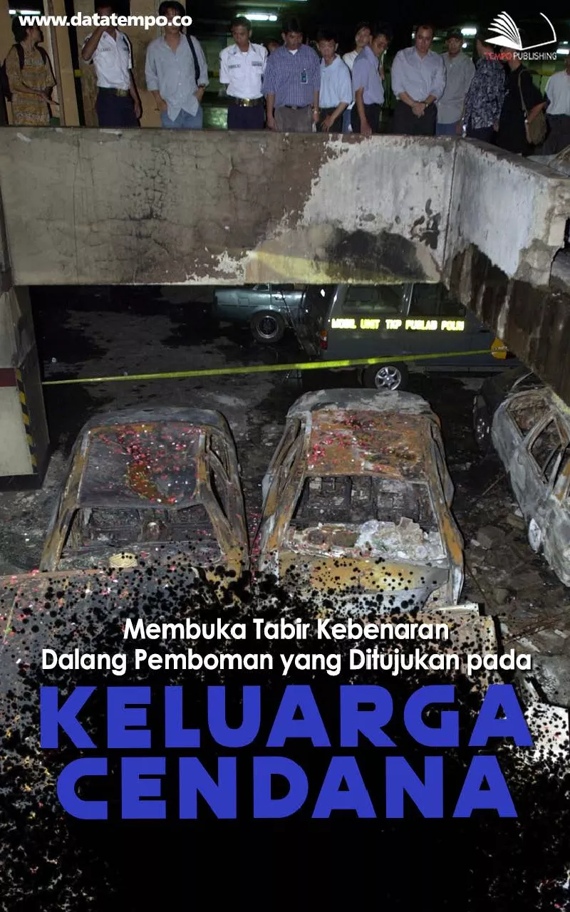 Membuka Tabir Kebenaran Dalang Pemboman yang Ditujukan pada Keluarga Cendana