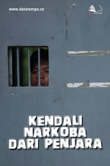 Kendali Narkoba dari Penjara