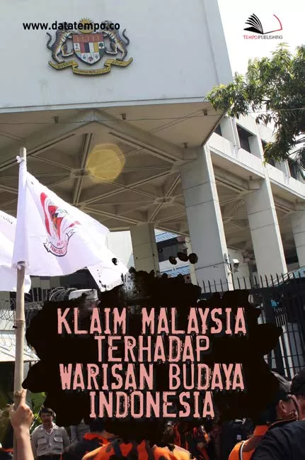 Klaim Malaysia terhadap Warisan Budaya Indonesia