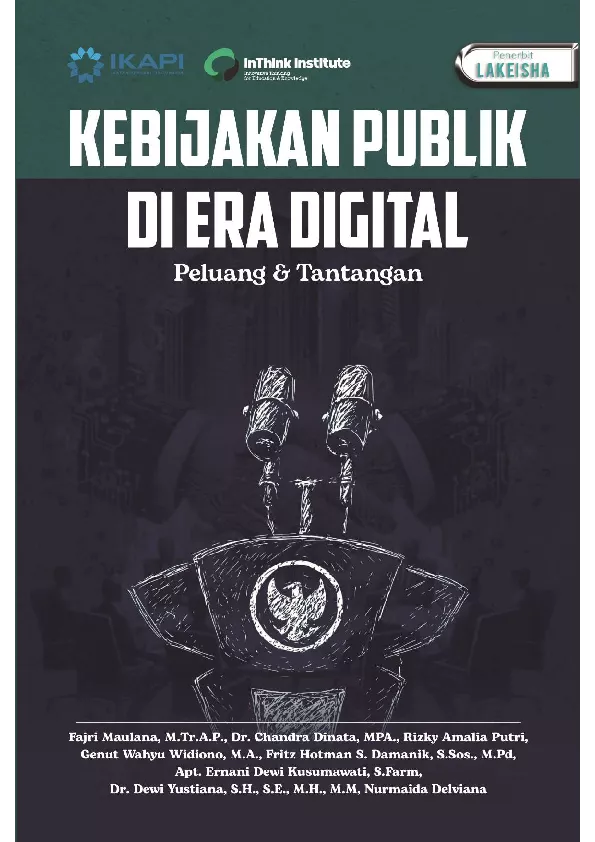 KEBIJAKAN PUBLIK DI ERA DIGITAL Peluang dan Tantangan