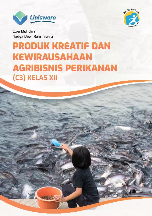 Produk Kreatif dan Kewirausahaan Agribisnis Perikanan (C3) Kelas XII