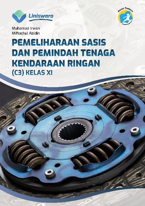 Pemeliharaan Sasis dan Pemindah Tenaga Kendaraan Ringan (C3) Kelas XI
