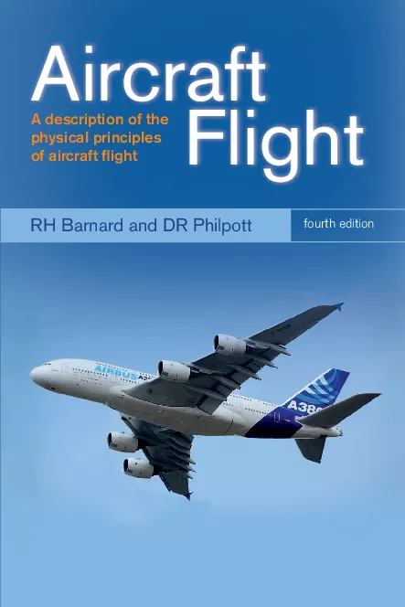 Aircraft Flight: A Description of The Physical Principles of Aircraft Flight (Fourth Edition)