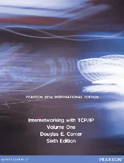 Internetworking with TCP/IP Volume One, Pearson New International Edition (Sixth Edition)