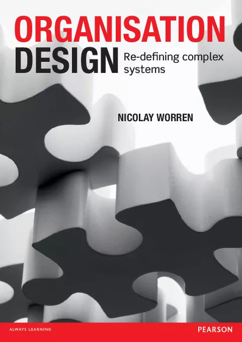 Organisation Design: Re-defining Complex System