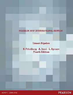 Linear Algebra, Pearson New International Edition (4th Edition)