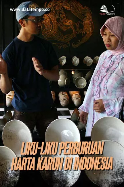 Liku-Liku Perburuan Harta Karun di Indonesia