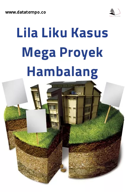 Lila Liku Kasus Mega Proyek Hambalang