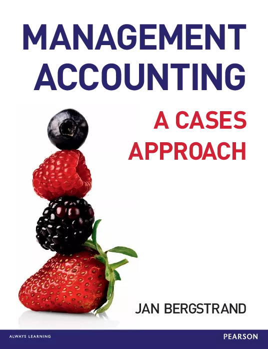 Mangement Accounting: A Cases Approach