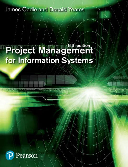 Project Management for Information Systems (5th Edition)