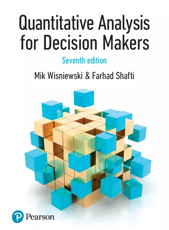 Quantitative Analysis for Decision Makers (7th Edition)
