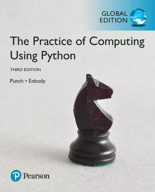 Practice of Computing Using Python, The, Global Edition (3rd Edition)
