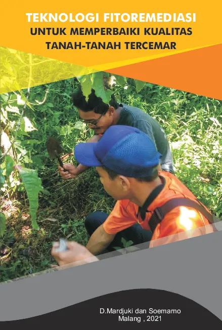 Teknologi fitoremediasi untukmemperbaik kualitas tanah teremar