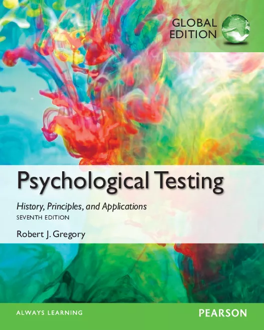 Psychological Testing: History, Principles and Applications, Global Edition (7th Edition)