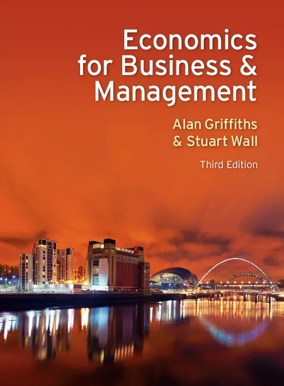 Economics for Business and Management (3rd Edition)